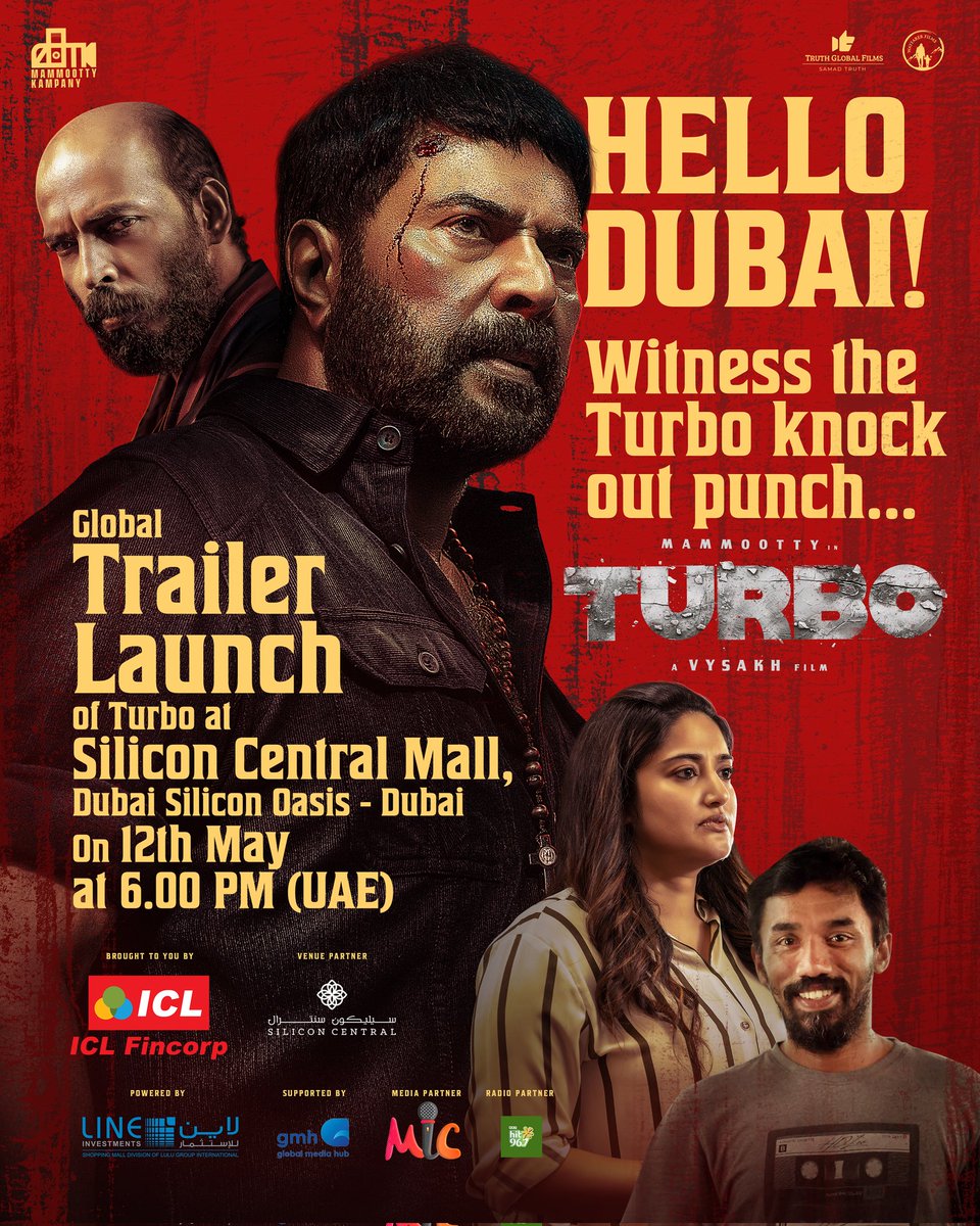 HELLO DUBAI !! Witness The Turbo Knock Out Punch 🔥🔥😎 #Turbo Trailer Launch at Silicon Central Mall in Dubai on May 12th at 6 PM onwards (UAE Time) #TurboFromMay23 #Mammootty #MammoottyKampany @mammukka @SamadTruth @SamadTruth