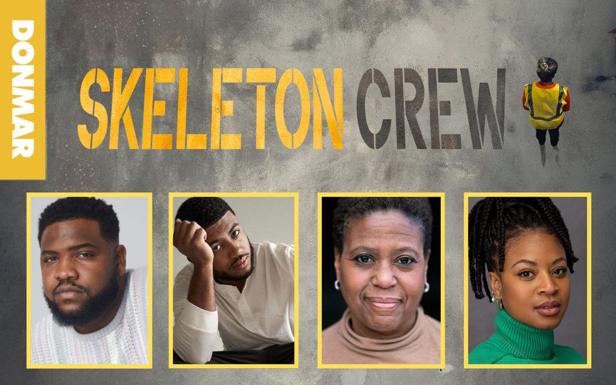 📢 Announcing the full cast for Tony Award-nominated Best Play SKELETON CREW by @domorisseau. Olivier Award-winner Matthew Xia (@excalibah) directs @TobiBamtefa, #BrandenCook, @pamelanomvete and @racheal_ofori 🎟️bit.ly/3P5zHrI