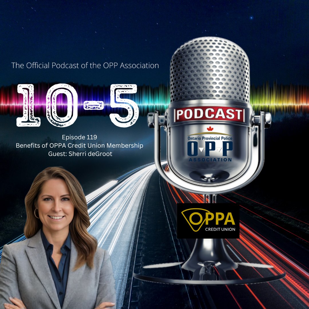 Learn about the benefits of membership for OPPA Members who join the OPPA Credit Union. Sherri deGroot joins 10-5 The Official Podcast of the OPP Association to discuss how you can save money $! Listen on all podcast platforms: oppa.ca/media/podcast/ #TenFivePodcast #OPP