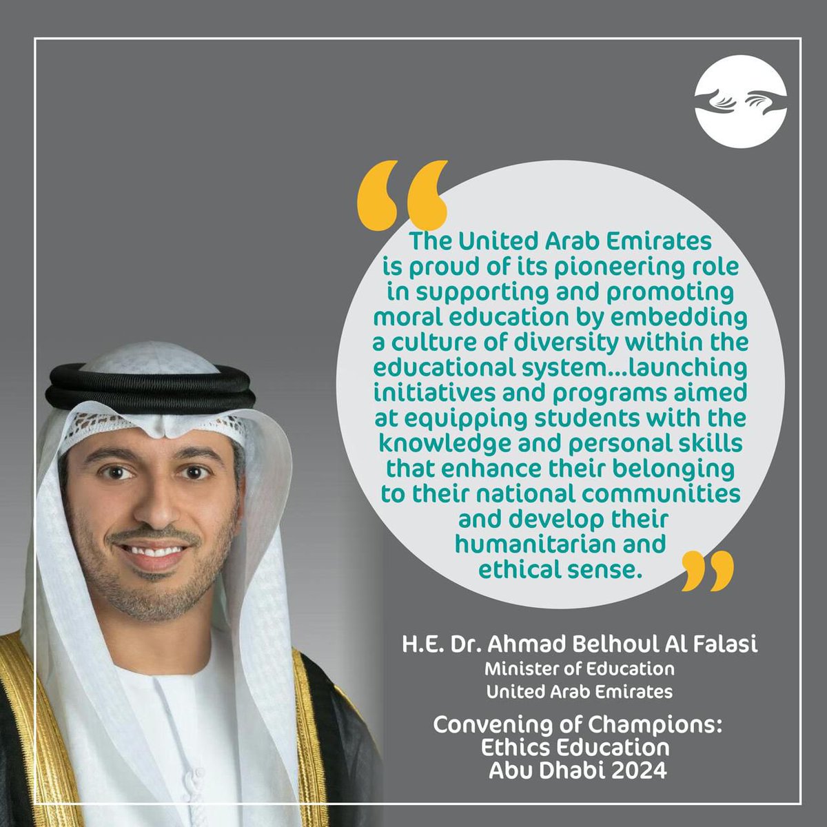 UAE Minister of Education H.E. Dr. Ahmad Belhoul Al Falasi shared insights and experiences of ethics education in his country, during the ‘Convening of Champions: Ethics Education’ conference in Abu Dhabi.