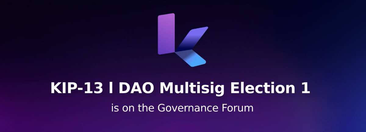 🟣 KIP-13 l DAO Multisig Election 1 The proposal aims to elect 8 signers for a 6 months period that will manage the DAO multisigs, including proposals execution, treasury management and more. Join the discussion: gov.kuma.bond/t/kip-13-l-dao…