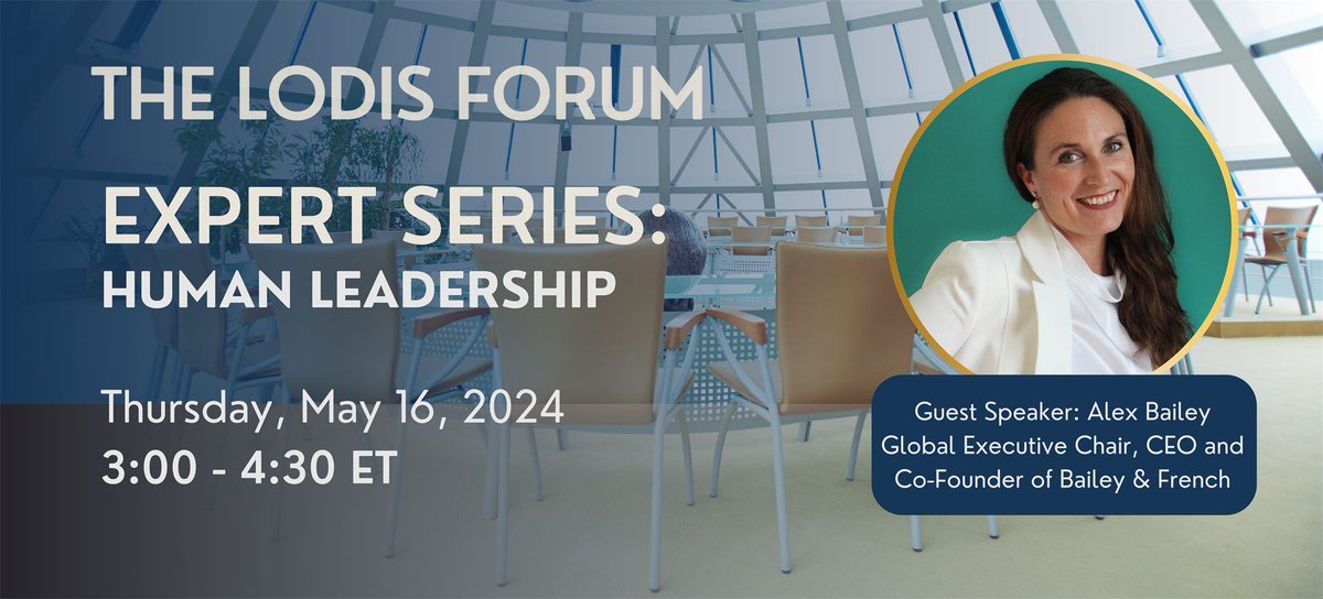 Don't miss Alex Bailey next week on The Lodis Forum Expert Series, for an engaging online discussion on Human Leadership, and how women leaders are paving the way at senior levels.

Secure your space here: hubs.ly/Q02wDSmN0 

#LodisForum #humanleadership #womenleaders