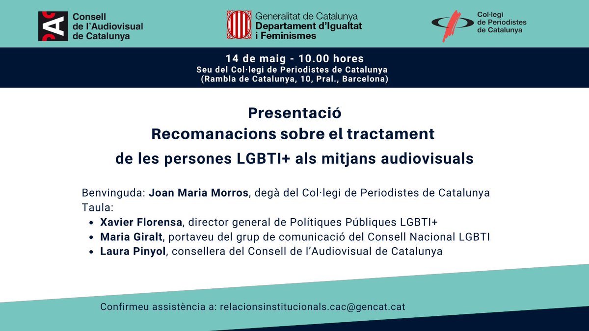 El proper dimarts, presentació de l’actualització de les recomanacions sobre el tractament de les persones LGBTI+ als mitjans @Consell_Audio, @igualtatcat i @periodistes_cat #RecomanacionsCAC, 📆 14 de maig ⌚ 10:00 hores 📌 Col·legi de Periodistes de Catalunya