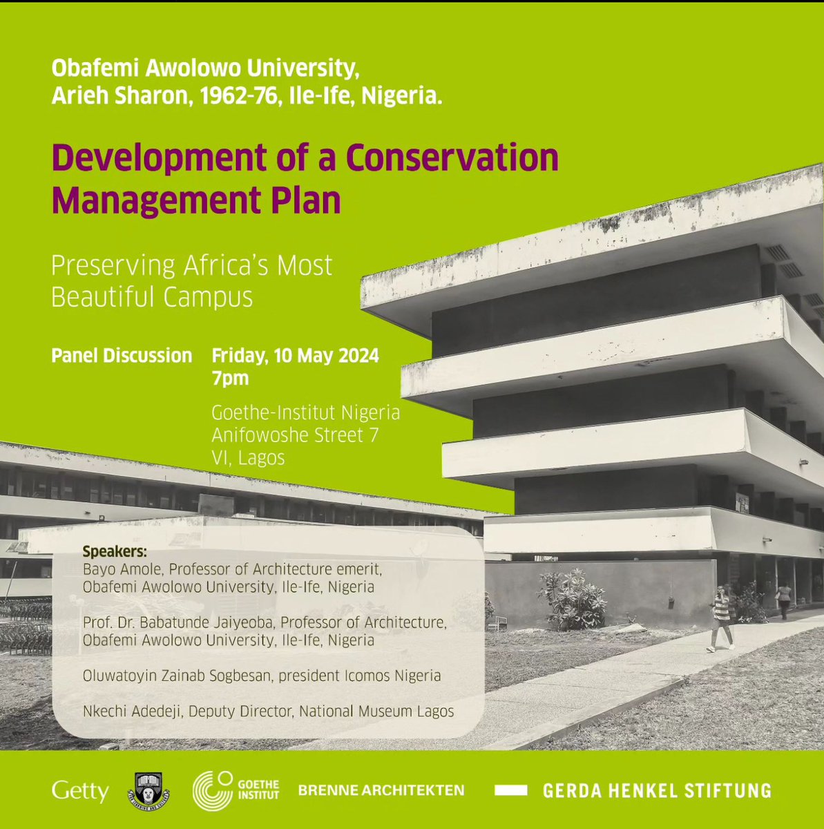 Project: Preservation of 'Africa’s Most Beautiful Campus!' 🎉 Come to learn more about the importance of preservation in general, and the preservation of modern buildings in particular. Friday, 10 May 2024, @ 7pm Goethe-Institut, 7, Anifowoshe Street, VI, Lagos. @OAUniversity