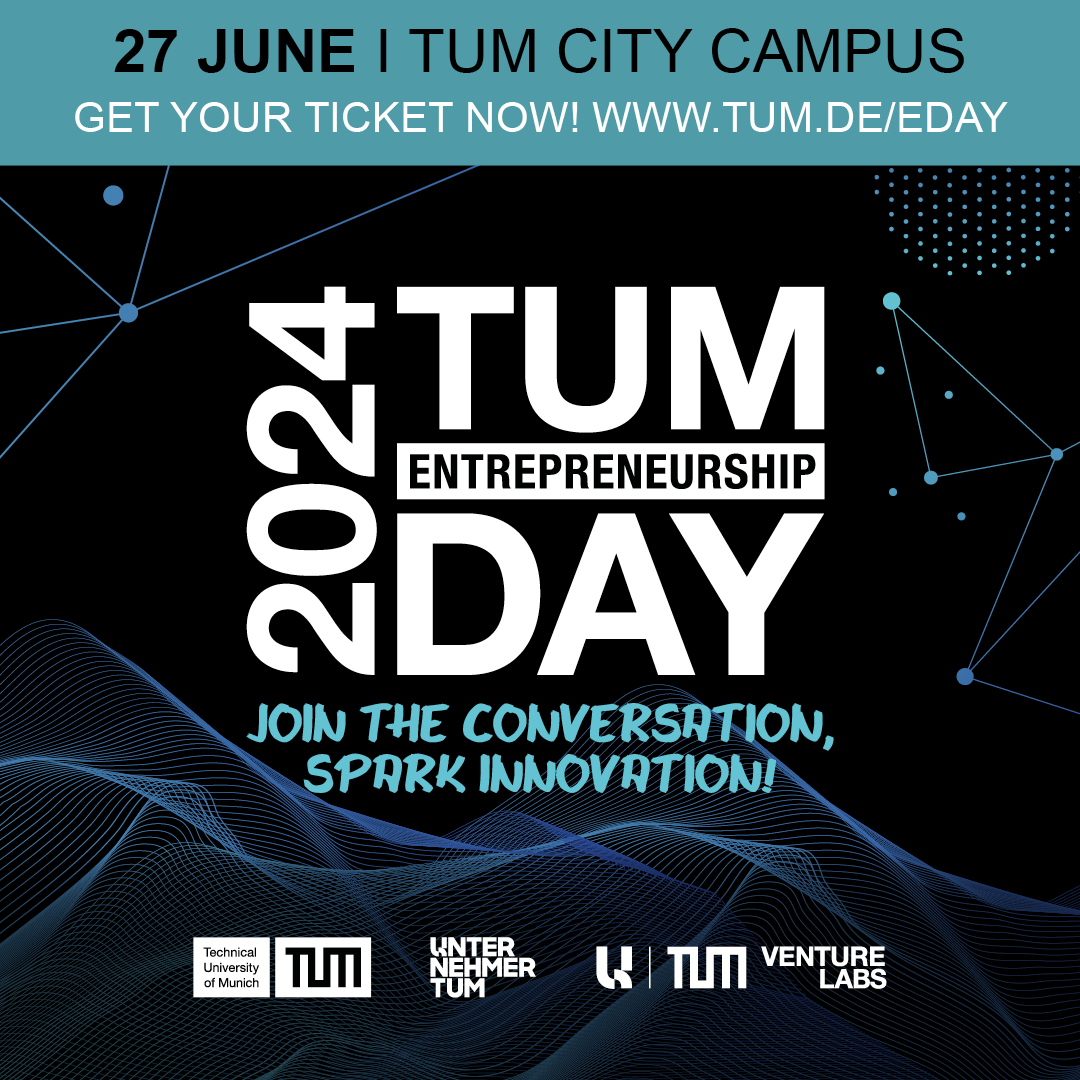 Save the date for TUM #Entrepreneurship Day 2024! 🗓️ Join us on June 27 for a day filled with #innovation and insights - featuring #workshops, #keynotes, #startup pitches, and more. Don't miss out! go.tum.de/533045 📷TUM