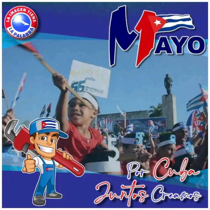 #VivaEl1roDeMayo 
#Cubacooperave_C 
@Portuario17