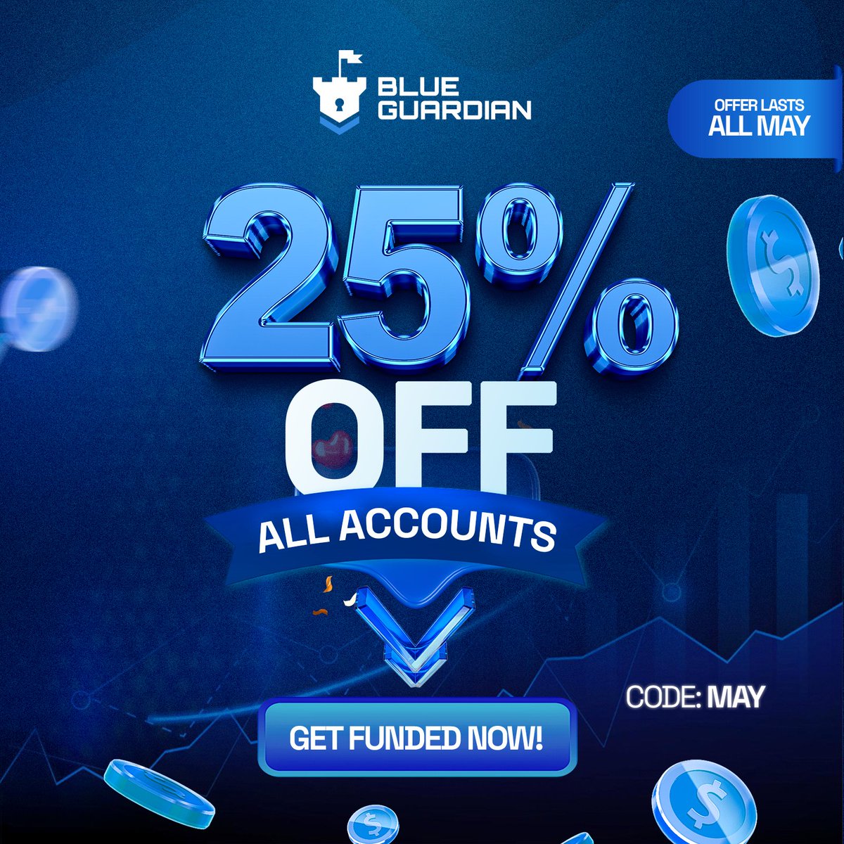 25% OFF All Accounts Throughout May! 💙 Use Code: MAY Secure your funding now at ➡️ blueguardian.com