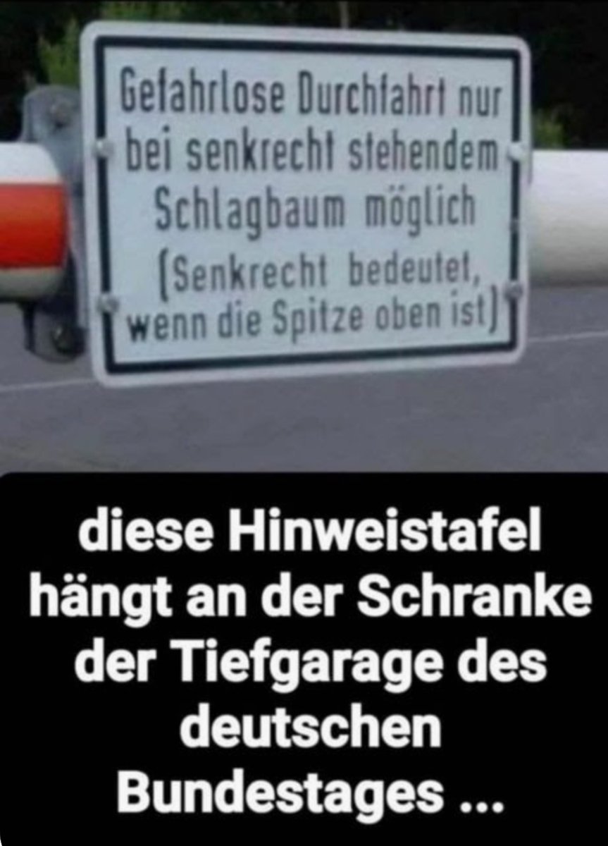 Ob dieses Schild wirklich an der Tiefgarage des Bundestags hängt, das weiß ich nicht. Für einige wäre es aber definitiv überaus hilfreich! 😉😁 #Netzfund ⬇️⬇️⬇️