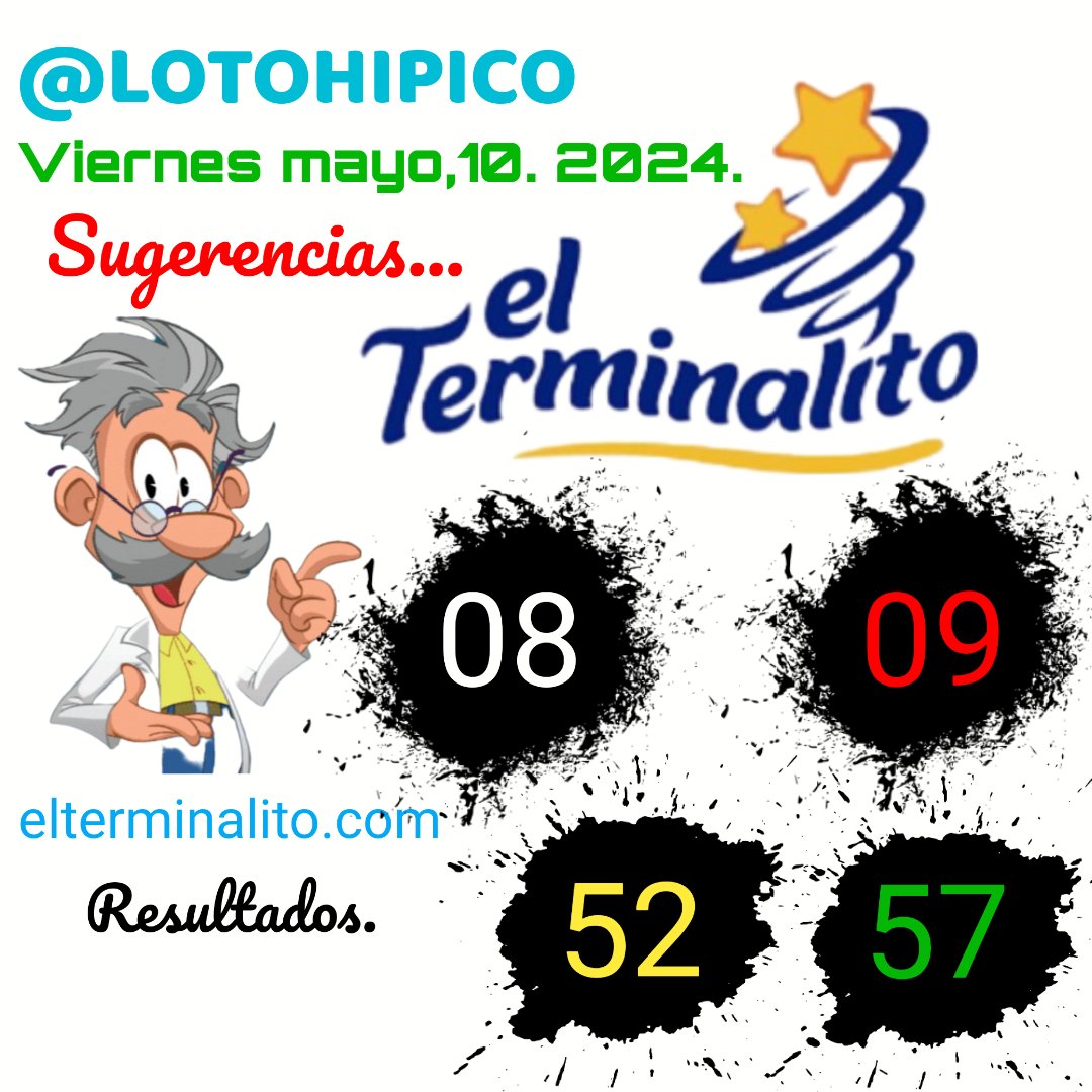 lotohipico's tweet photo. #ELTERMINALITO.
https://t.co/hoAPFL7FpK
#Viernes mayo,10. 2024.
"SUGERENCIAS".

#Animalitos #Lotería #azar
#Lottoactivo #LaGranjita 
#laricachona #laruca
#tripledorado #Zulia #Chance
#Tachira #Caracas #TripleCaliente

Agradezco dar un retweet. https://t.co/2jIYR9X1Ao