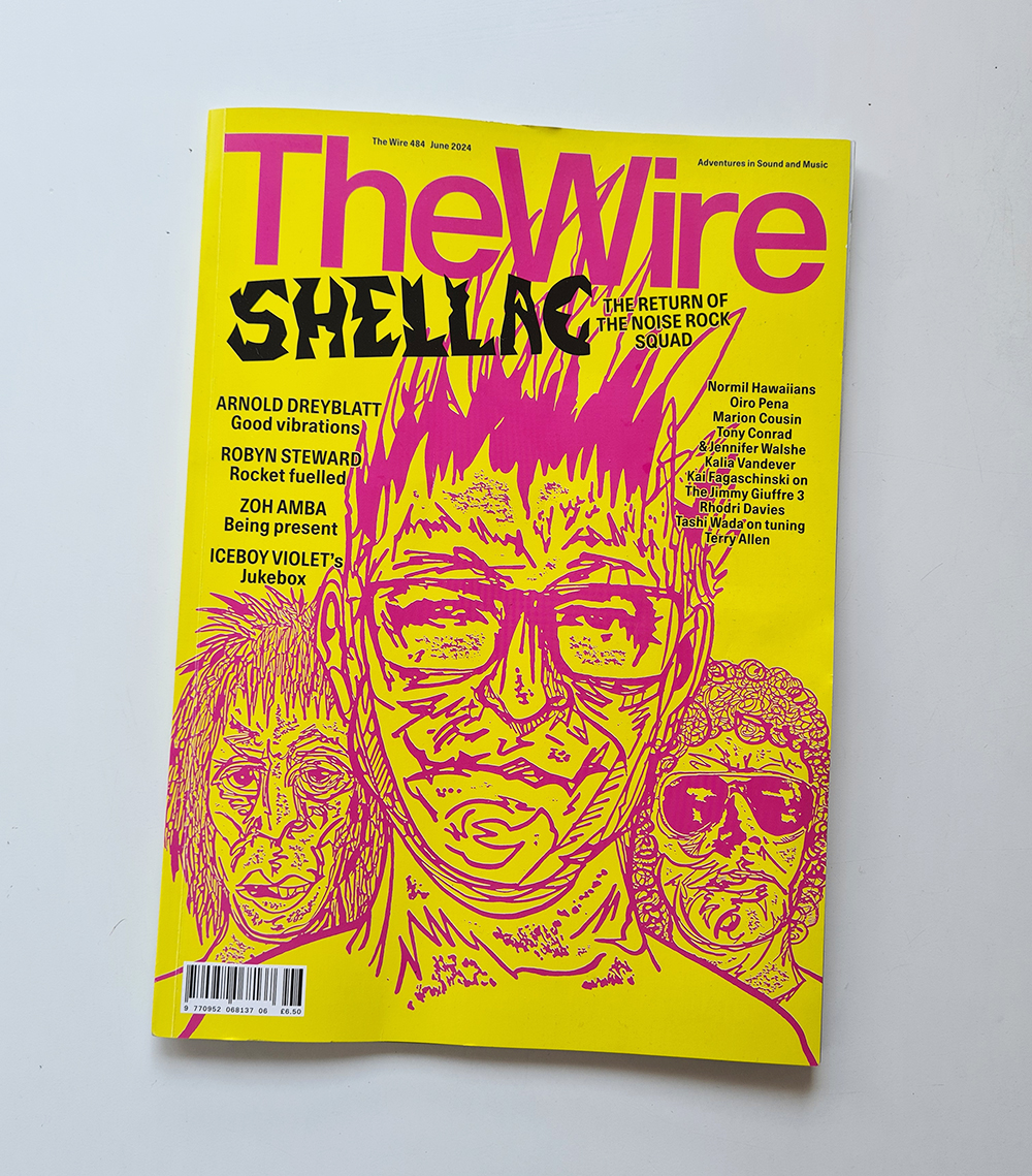 The Wire 484 is on UK newsstands now and will be appearing on international newsstands over the coming weeks.

The quickest way to receive a copy overseas is to buy direct from our webshop: thewire.co.uk/shop