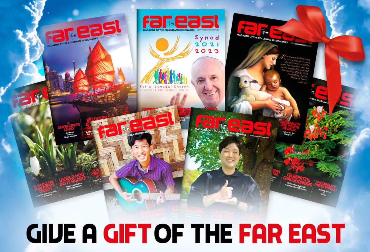 Please support the work of our missionaries by subscribing to the Far East magazine - from just €10 per year for a digital edition. If you already subscribe, think of giving a gift subscription to someone. See: columbans.ie/far-east-magaz… #Columbans #Missionaries #Solidarity