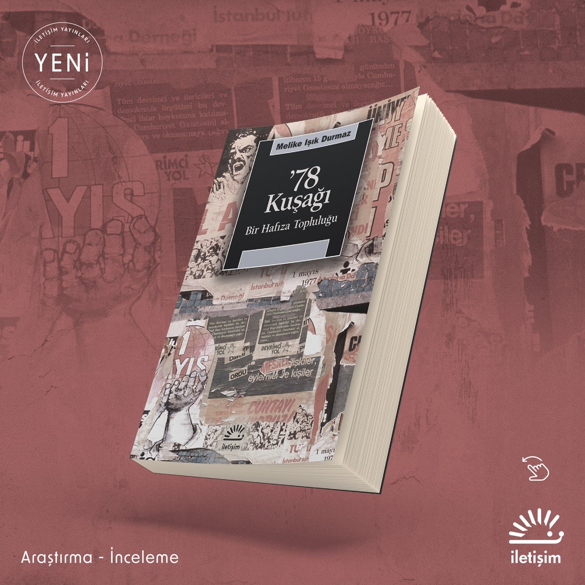 YENİ / ’78 Kuşağı - Bir Hafıza Topluluğu, Türkiye’de 1970’li yılların siyasal ve toplumsal hayatının deneyimini, 12 Eylül darbesinin etkilerini, devrimci hareketin zihniyet mirasını, bellek çalışmalarının merceğiyle analiz ediyor. bit.ly/3UQRd66