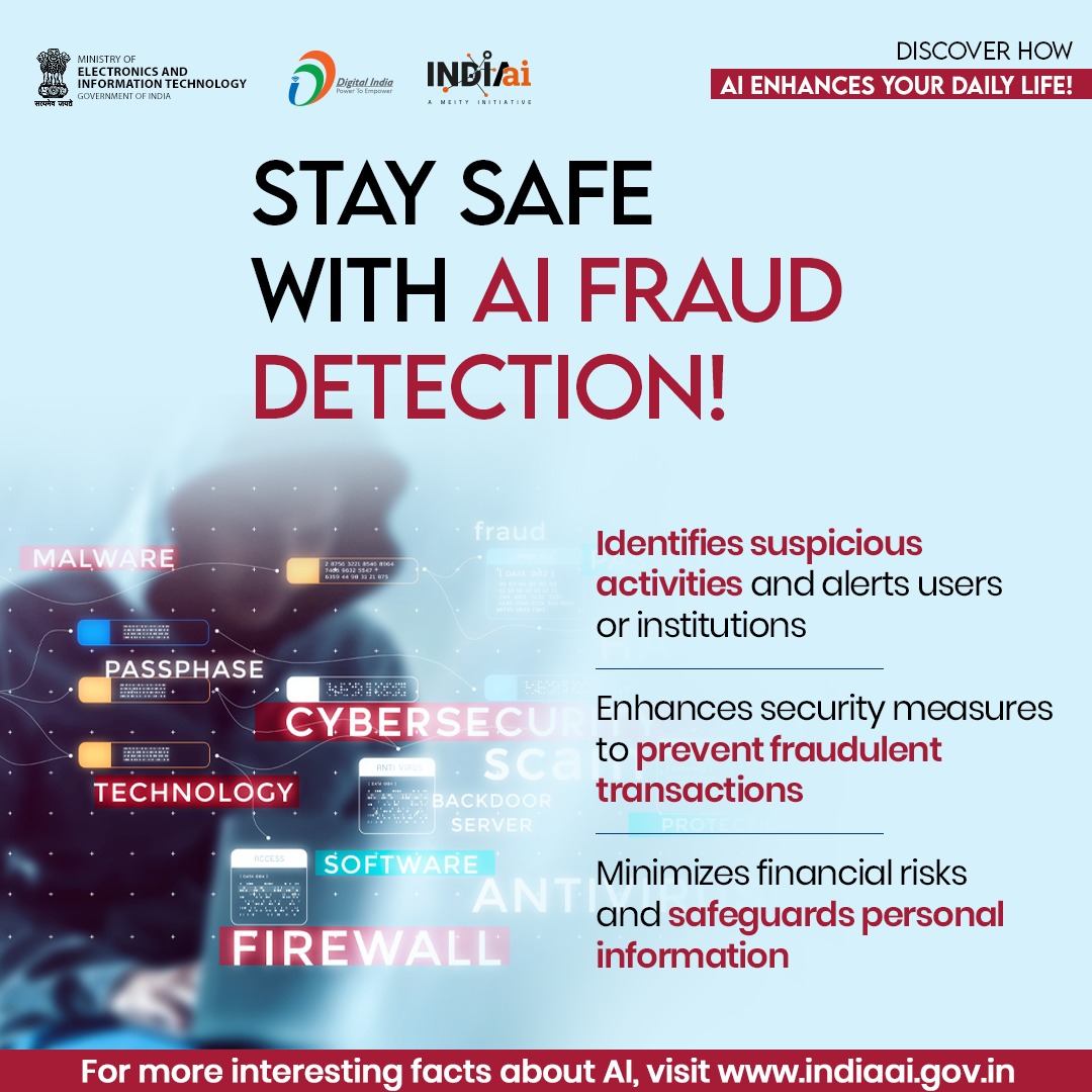 💳🔒Protect your finances! 💬AI analyzes transaction patterns to detect fraud. Banks & e-commerce sites use AI to keep your money safe from scams. Explore at indiaai.gov.in #SafetyFirst #DigitalIndia @OfficialINDIAai @startupindia @MSH_MeitY