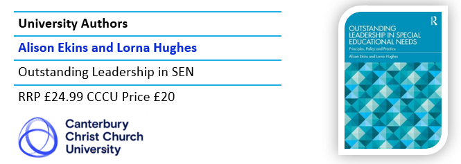 Outstanding Leadership in Special Educational Needs by #CCCU lecturers Alison Ekins & Lorna Hughes is available from your campus bookshop @CanterburyCCUni @RoutledgeEd @CCCUArtsHumsEd bookshop.canterbury.ac.uk/Outstanding-Le…