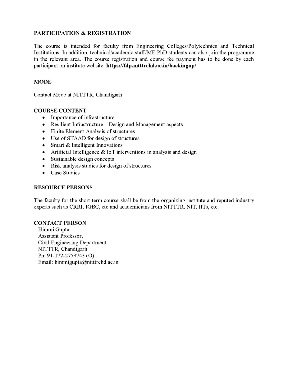 Join us for a 1 Week course on Latest Analysis & Design Trends for Civil Engineering Structures to be organized by the Civil Engg. Dept. from 27-31 May'24. Interested faculty & staff members may apply at fdp.nitttrchd.ac.in/backingup/ #nitttrchd #CivilEngineering #StructuralEngineering