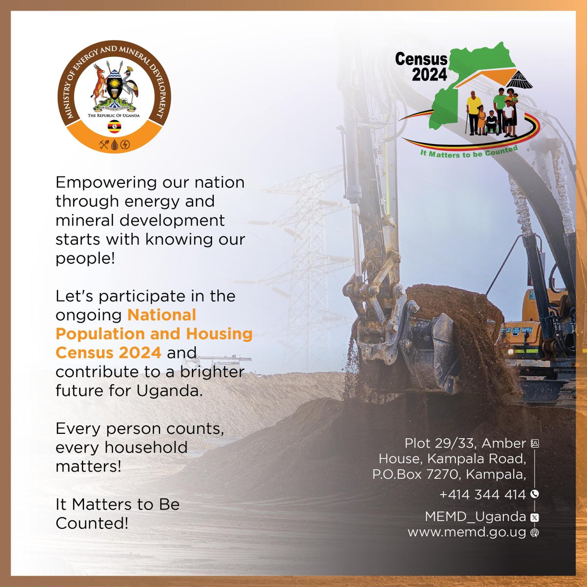 𝐈𝐓 𝐌𝐀𝐓𝐓𝐄𝐑𝐒 𝐓𝐎 𝐁𝐄 𝐂𝐎𝐔𝐍𝐓𝐄𝐃! Let's participate in the #UgandaCensus2024 and contribute to a brighter future for Uganda. Empowering Ugandan through Energy and mineral development starts with knowing our people! Every person counts, every household matters!