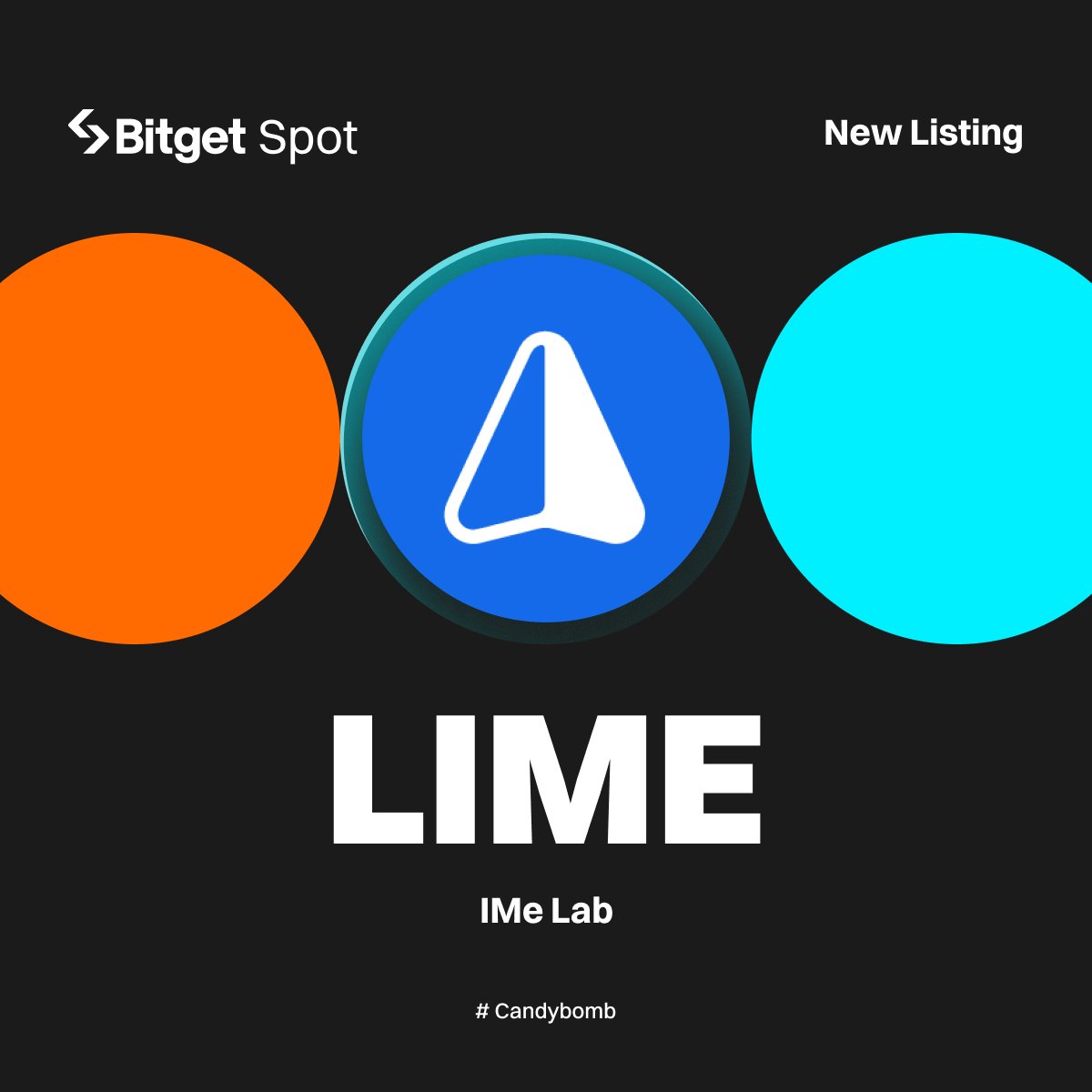 New Listing - $LIME @iMePlatform

#Bitget will list LIME/USDT with 728,000 LIME up for grabs!

🔹Deposit: opened
🔹Trading starts: May 13, 13:00 (UTC)

More details: bitget.com/en/support/art…

#LIMElistBitget