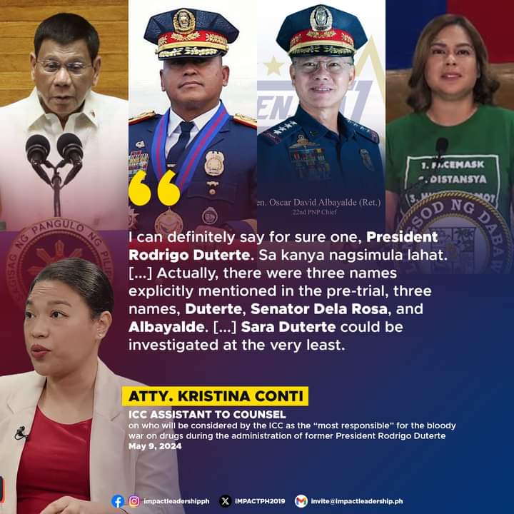'SA KANYA NAGSIMULA LAHAT'

Atty. Kristina Conti, an Assistant to Counsel at the International Criminal Court (ICC), hinted at the potential arrest of former Philippine President Rodrigo Duterte in his administration's bloody war on drugs.