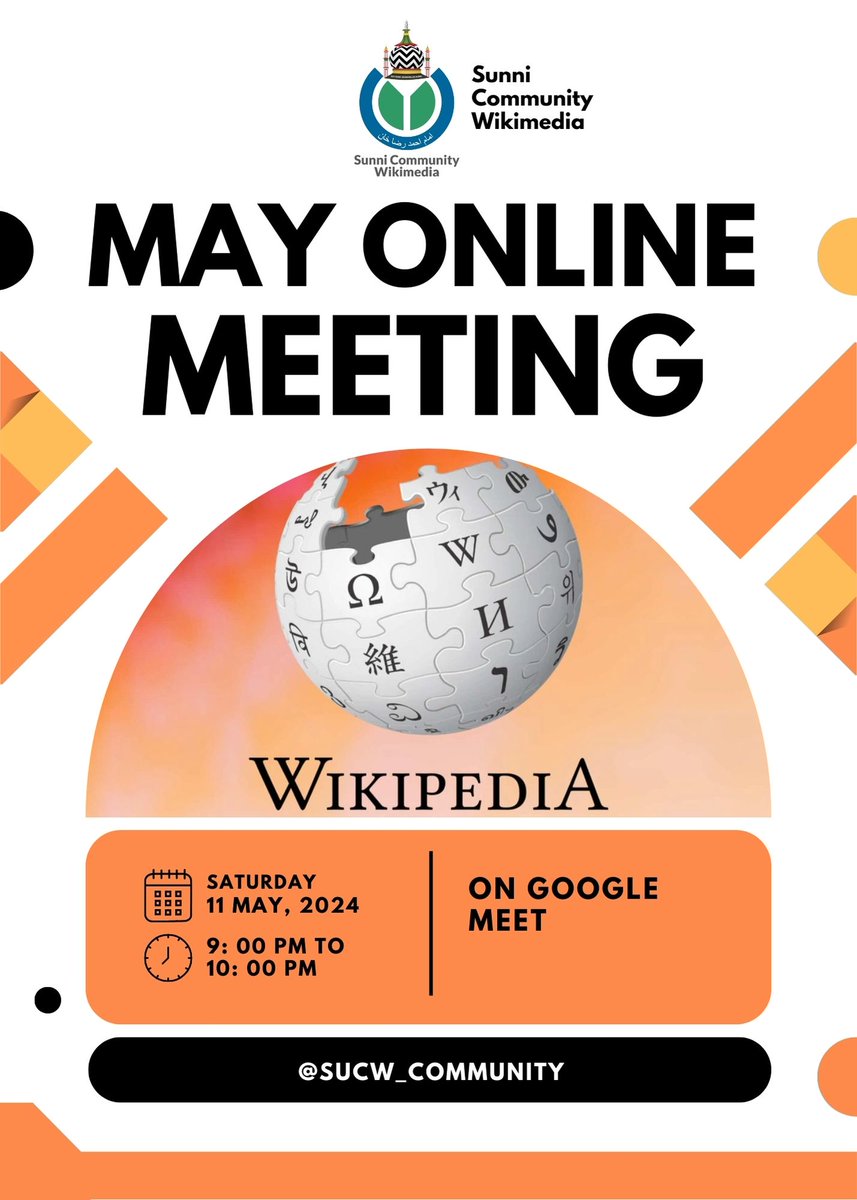 May online meeting!

We highly encourage everyone’s attendance to ensure a comprehensive meeting.

#SUCW_Community | #Wikipedia