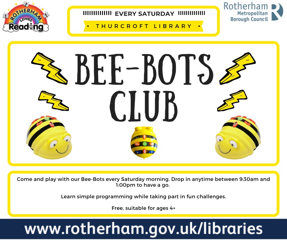 Come along to Thurcroft Library & Neighbourhood Hub every Saturday between 9:30am and 1pm for a sun session of simple programming and fun challenges. Each session is free and open to ages 4 and above. #loveyourlibrary