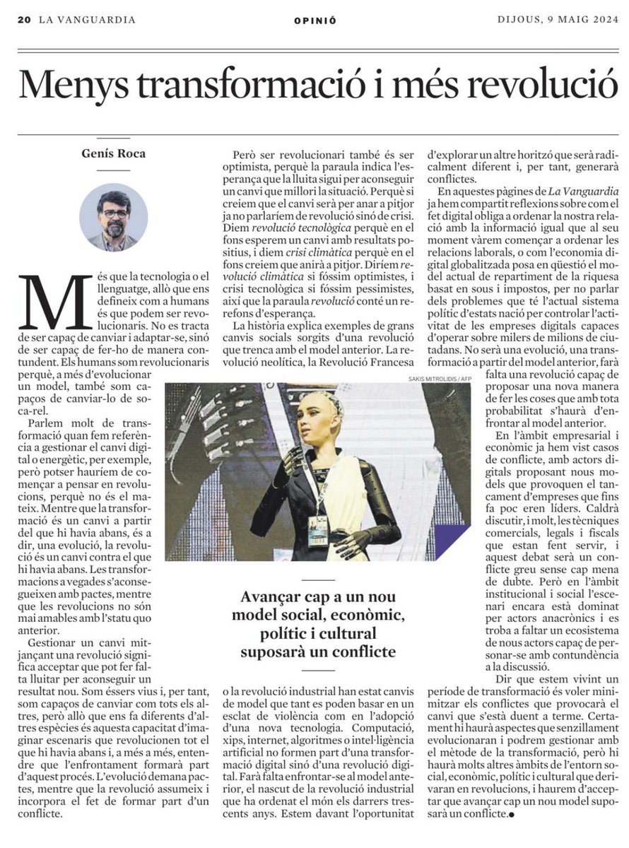 Avançar cap a un nou model social, econòmic, polític i cultural suposarà un conflicte. Dir que estem vivint un període de transformació és voler minimitzar els conflictes que provocarà el canvi que s’està duent a terme. lavanguardia.com/encatala/20240…