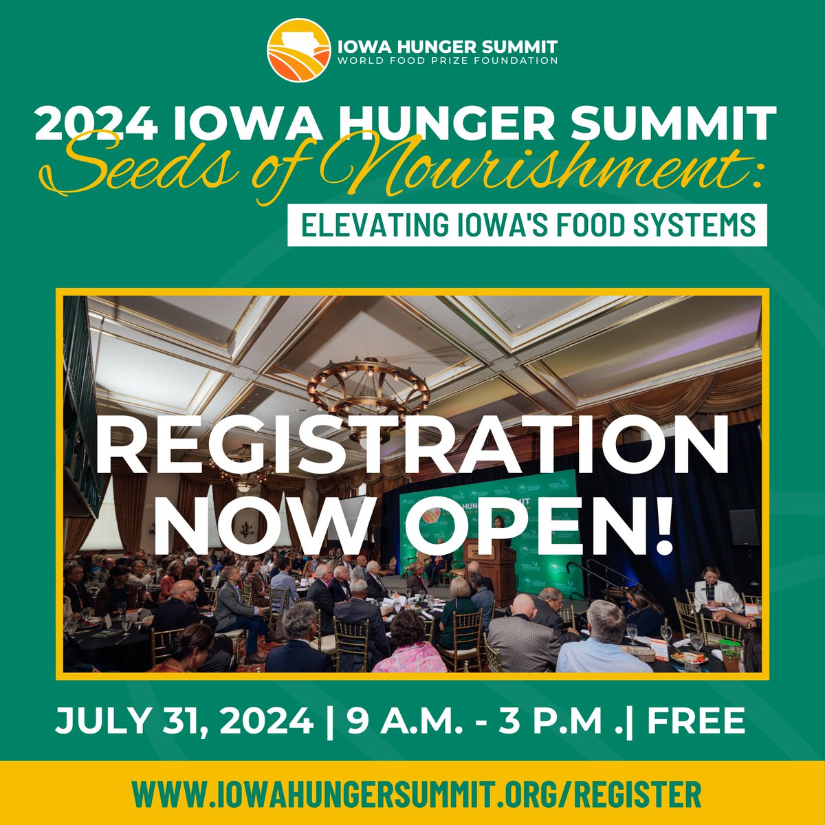 🌽 Join us at the #IowaHungerSummit! 🥦 Explore 'Seeds of Nourishment: Elevating Iowa’s Food Systems' at this FREE event at Norman E. Borlaug Hall of Laureates. Let's make a difference! Register now for July 31, 2024: bit.ly/3WvTnJJ #HungerRelief #CommunityImpact