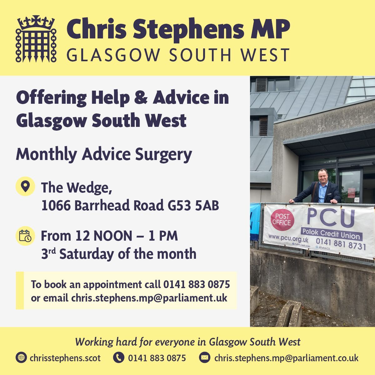 I have surgeries at Ibrox and Pollok on Saturday 18th May. I am at Ibrox Library at 10am and The Wedge at 12 noon, both on Sat 18th May. To book please email chris.stephens.mp@parliament.uk or call 0141 883 0875.