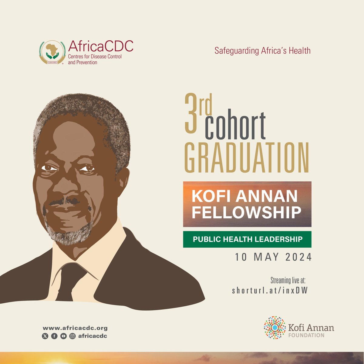 Join us in celebrating the graduation ceremony of The Kofi Annan Fellows, the future leaders of Africa's public health! Tune in to the livestream today at 4:00pm EAT. Click the link to join: ow.ly/YLBO50RBaWs #GlobalHealth