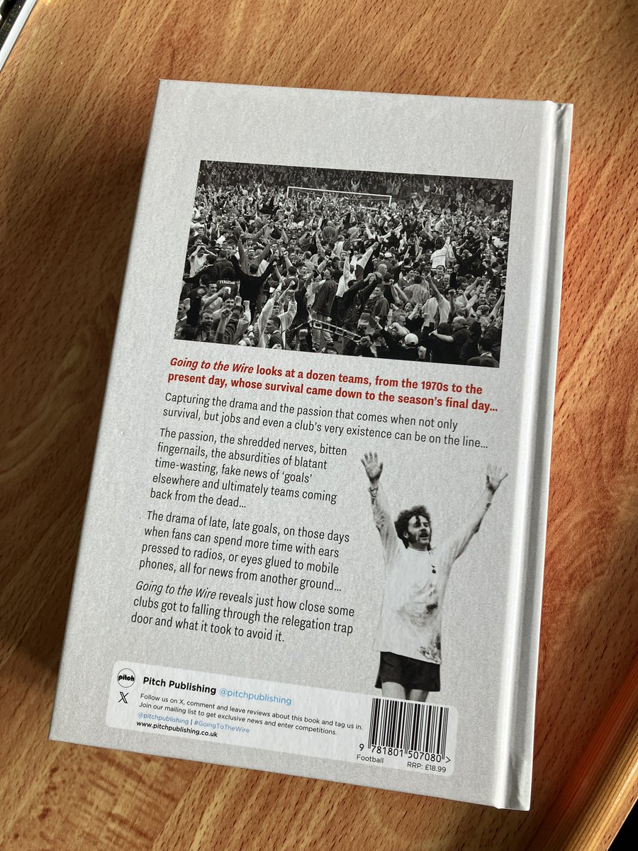 My new book Going to the Wire is out on Monday. Hopefully an enjoyable read with first person accounts of the games and an insight into following the clubs covered.