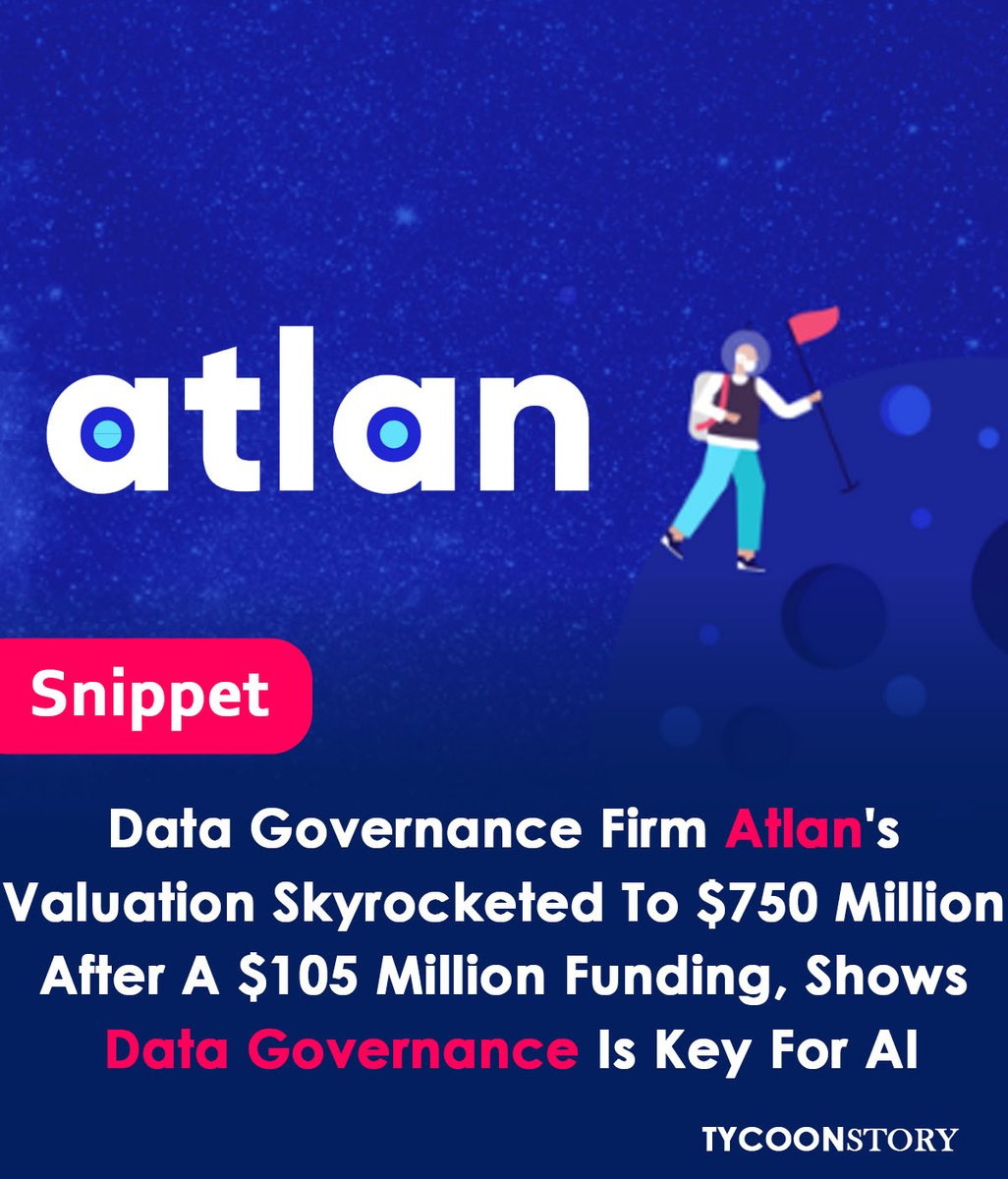 Data governance startup Atlan rockets to $750M valuation #DataGovernance #AI #FundingRound #Startup #Valuation #EnterpriseTech #Collaboration #CloudData #SecureData #AIModels #stakeholders #operation #sales #entreprise #revenuegrowth #consistency #governance @AtlanHQ