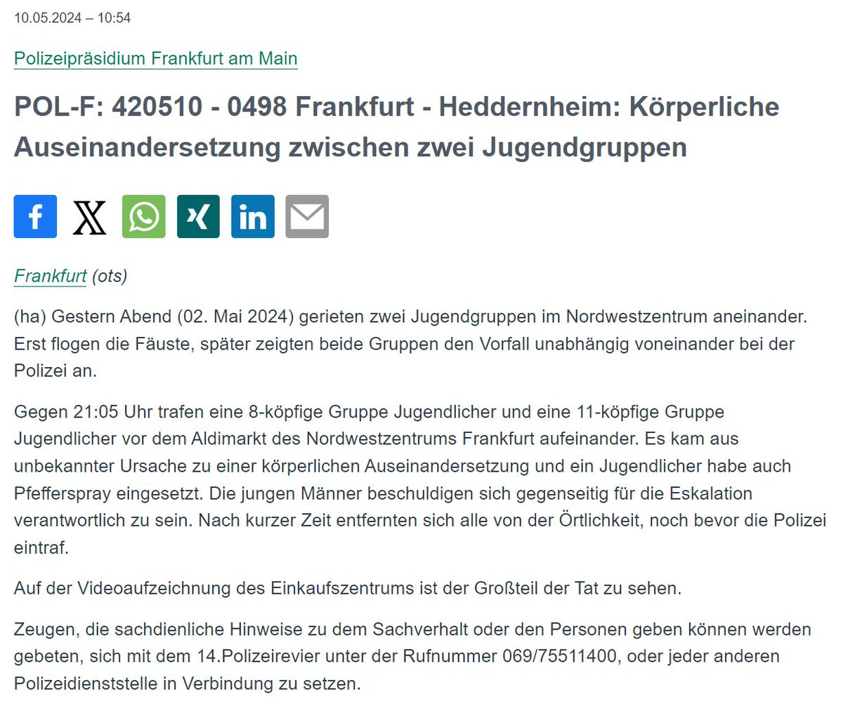 #Frankfurt #Heddernheim Gestern Abend gerieten zwei Gruppen Jugendlicher im Bereich des #Nordwestzentrum körperlich aneinander. Später zeigten beide Gruppen den Vorfall unabhängig voneinander bei der Polizei an. PM: presseportal.de/blaulicht/pm/4…