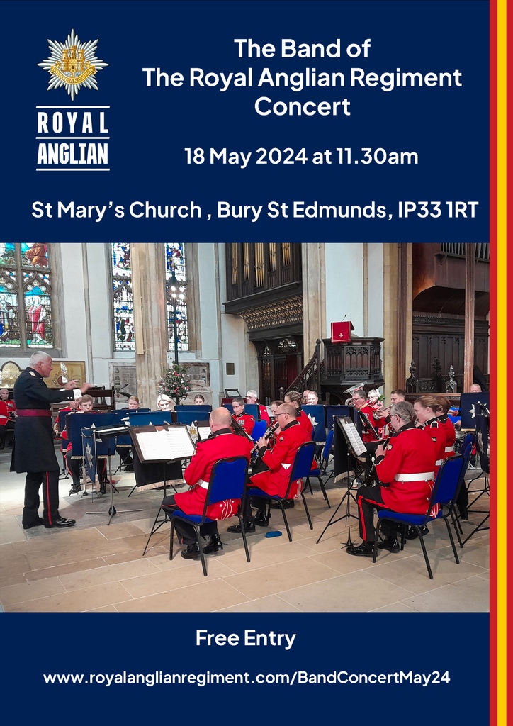 The Band of The Royal Anglian Regiment Spring Concert - 18 May 24. Bury St Edmunds. Free entry so find out more here: royalanglianregiment.com/bandconcertmay…

#BuryStEdmunds #MilitaryBand #RoyalAnglianRegiment #Concert #Suffolk