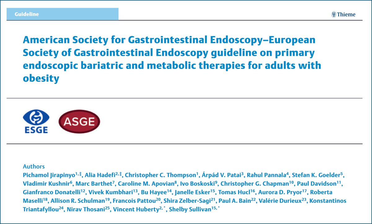 💥 ASGE-ESGE #guideline on primary #endoscopic #bariatric and #metabolic therapies for adults with #obesity 📘 in @endoscopyjrnl 🤗 👉 tinyurl.com/4y789ysf @ESGE_news @ThiemeIntl #GITwitter #MedEd #Endoscopy #DDW2024