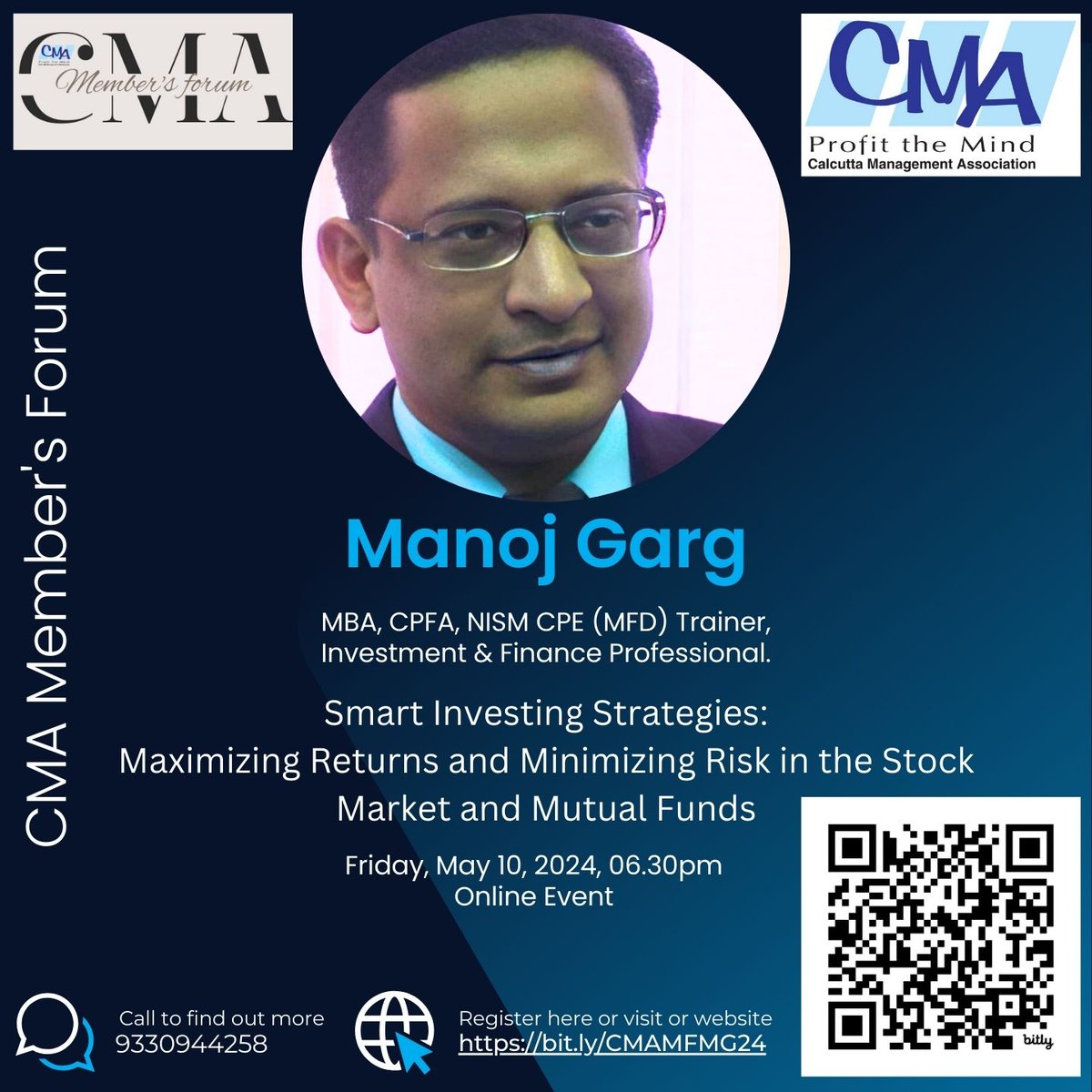 Tonight at 06.30pm. 

Mr Manoj Garg, Investment Consultant will speak on "Smart Investing Strategies: Maximizing Returns and Minimizing Risk in the Stock Market and Mutual Funds"

Date - Friday, May 10, 2024
Time - 06.30pm - 07.30pm

Attend Free: bit.ly/CMAMFMG24