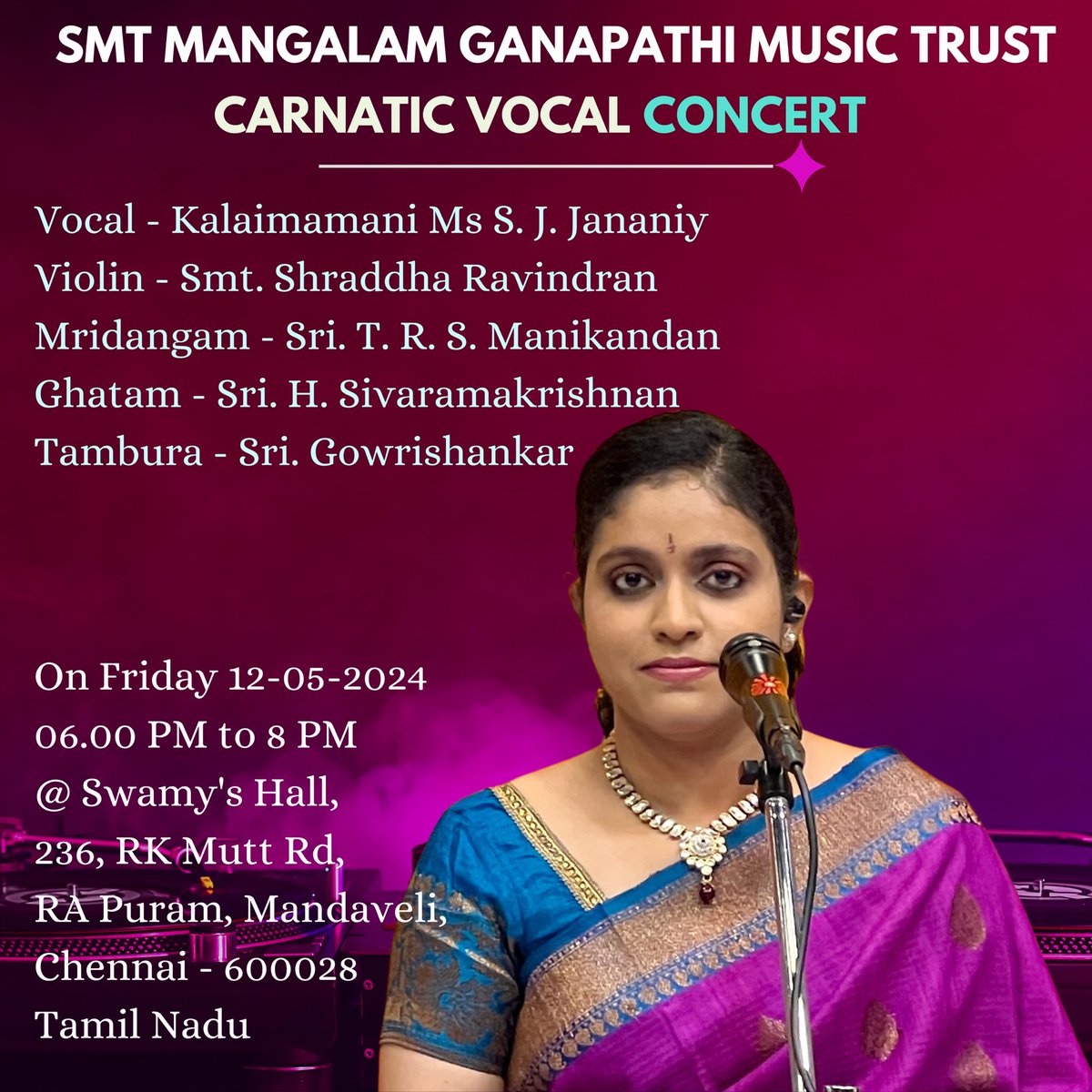 Performing on 12 May 2024 @ 6PM for Smt. Mangalam Ganapathy Trust, at the Swamy’s Hall, RA Puram, Madeveli, Chennai, India 🎵 All are welcome! #SJJananiy #sjjananiy #sjjananiymusic #janani #sjjanani #cuddalorejanani #CarnaticMusic #sjjananiysongs #carnaticclassical #liveconcert