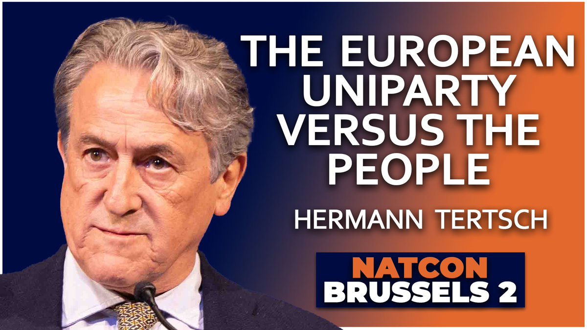 Watch the full address delivered by @hermanntertsch on 'The European Uniparty Versus the People' at NatCon Brussels 2. Available here: youtu.be/tgOTufHHRLE?si…