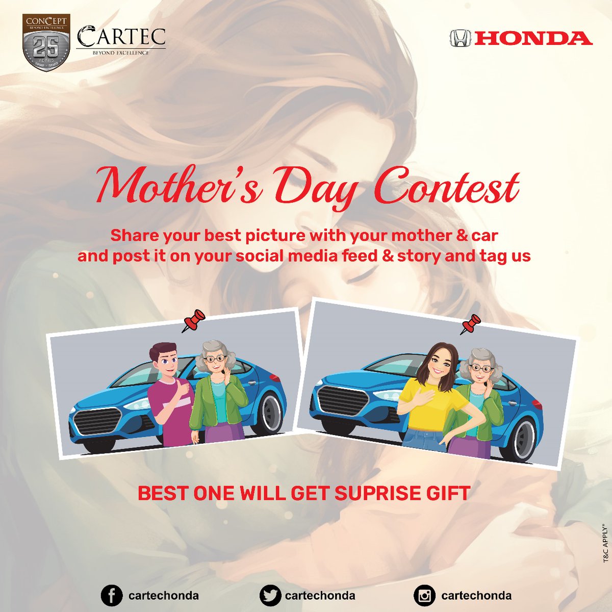 Mothers Day Contest!!! Capture a Moment of Pure Joy with your mother and Your Car! Share it on Your Feed & Story, Tag Cartec Honda,The Most Heartwarming picture wins a Special Surprise Gift! #CartecHonda #ConceptGroup #MothersDayContest #ContestTime #mothersdayspecial