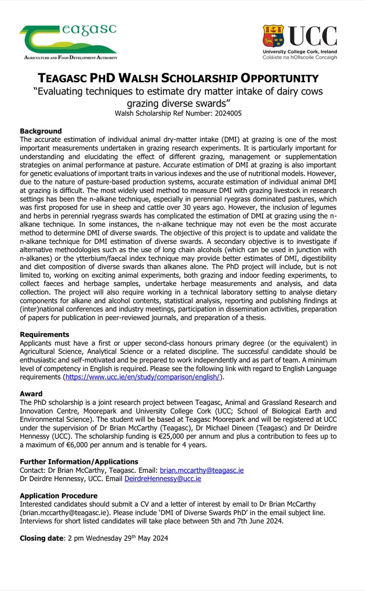 Looking to recruit a PhD student for this exciting project investigating techniques to measure dry matter intake of dairy cows grazing diverse awards. Further details below, closing on the 29th May.