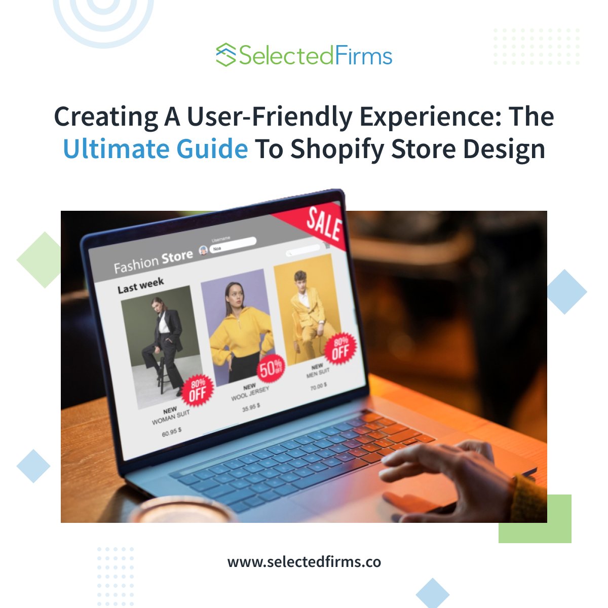 Find expert advice and strategies to boost your online business with our new trending blog on: Creating A User-Friendly Experience: The Ultimate Guide To Shopify Store Design

Check out: bit.ly/3UWgJal

#selectedfirms #shopify #shopifyexperience #customerexpeience