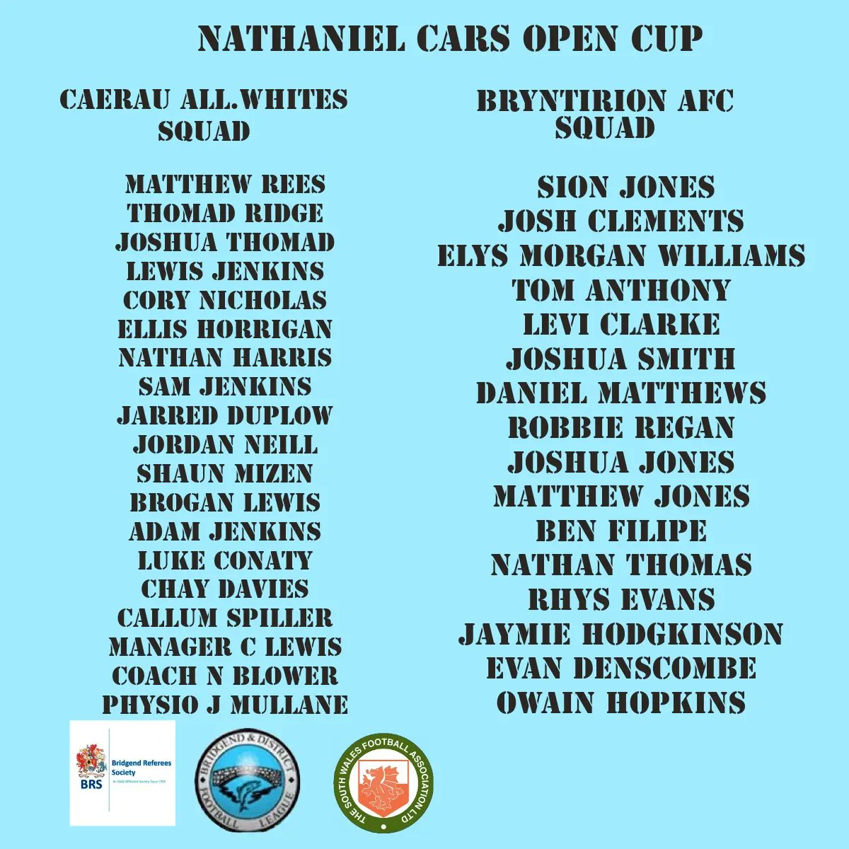 Squads are in for tonight's open cup final 6pm kick off 
<a href="/AllWalesSport/">All Wales Sport</a> <a href="/BryntirionAfc/">BRYNTIRION</a> <a href="/CaerauAW/">Caerau All Whites</a> 
<a href="/BridgendReferee/">Bridgend Referees Society</a>