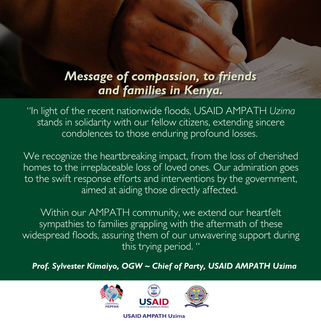 Standing in solidarity with the nation during the flood response, the AMPATH community sends heartfelt condolences to all affected families and friends. Together, we stand strong. #UnitedWeStand #SharingIsCaring #Tunajali