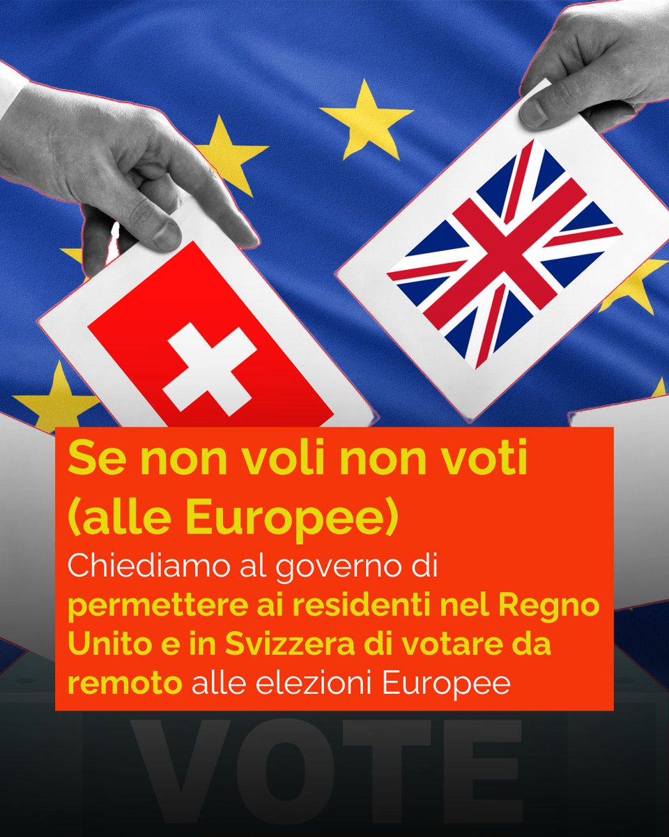 Chiediamo al #governo di permettere il #voto a distanza per le elezioni #Europee dell’8 e 9 giugno agli italiani e alle italiane residenti nel #RegnoUnito e in #Svizzera!