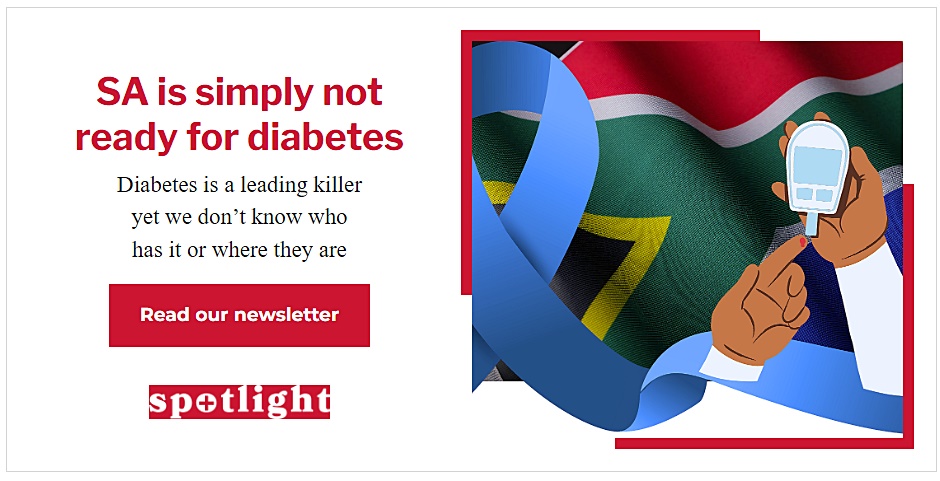 EVERYWHERE AND NOWHERE | We take a deep dive into South Africa's growing diabetes crisis in this week's Spotlight Newsletter, which also feature interviews with Professor Ntobeko Ntusi and Dr Karl le Roux 🗞️ Join our mailing list: tinyurl.com/47nhdafe