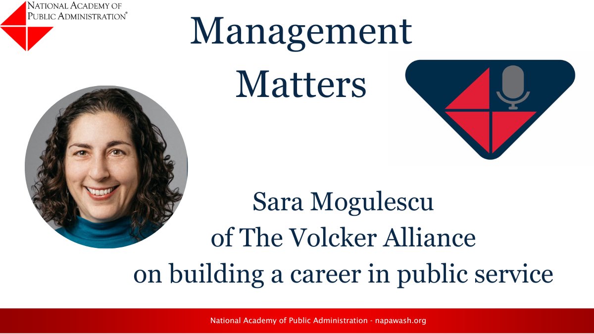 Sara Mogulescu of The Volcker Alliance is this week's guest. Public service is an impact-oriented career, so how do we attract the next generation of public servants to jobs that are declining in public participation? napawash.buzzsprout.com