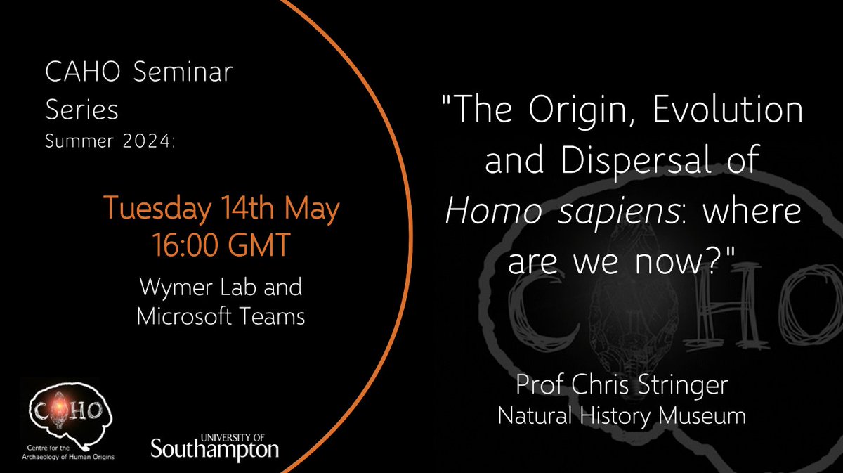 Join us next week Tuesday 14th May at 16:00 GMT for our final talk of this Summer Term! We will be joined online by Professor Chris Stringer (Natural History Museum) @ChrisStringer65 . See poster below for details. Anyone can join us virtually via: teams.microsoft.com/l/meetup-join/…