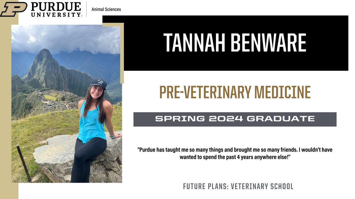 #PurdueANSC is recognizing its @PurdueAg spring graduates. Today, we are highlighting Tannah Benware. Congratulations, Tannah!