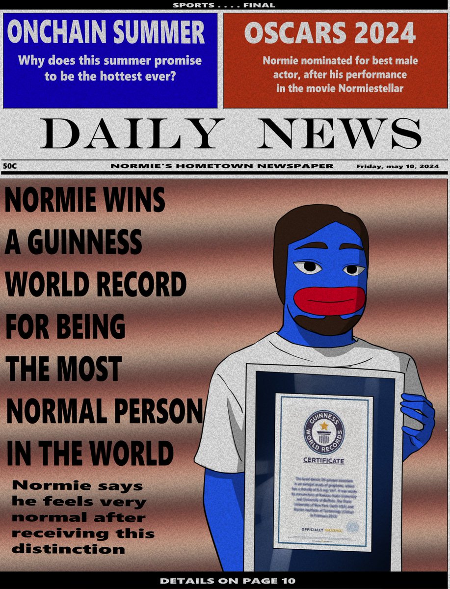 BREAKING NEWS: Normie just set a Guinness World Record for being the world's most normal person.

Don’t miss out on owning a piece of history — mint this exclusive piece for free on Zora!

zora.co/collect/base:0…