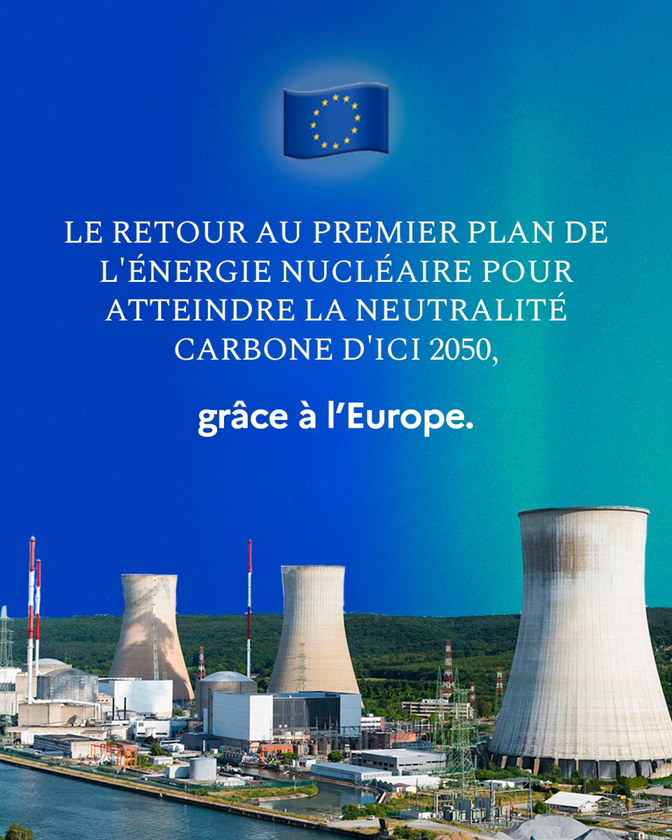 Pour atteindre la neutralité carbone d’ici 2050 et sortir des énergies fossiles, nous avons pris le virage du nucléaire en complément des énergies renouvelables et de la sobriété énergétique. Nous le réalisons grâce à l’Europe.