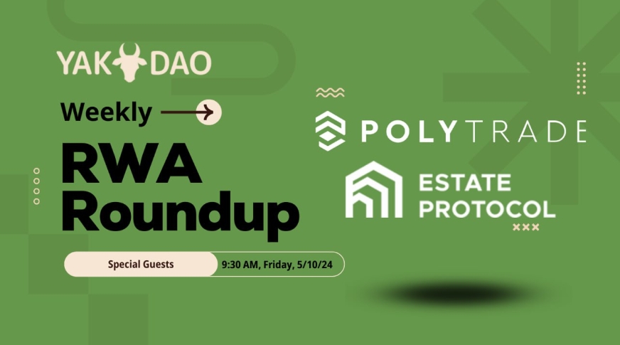 theyakdao's tweet photo. 📢 Dive deep into the future of finance with us TODAY at 9:30am EST! 🚀 

Join our #RWA Round-Up featuring industry leaders @Polytrade_fin  and @EstateProtocol  as we explore the groundbreaking realm of asset tokenization on chain. 

From navigating regulatory landscapes to unlocking new avenues for investment, we'll cover it all! 

Don't miss this opportunity to gain insights and stay ahead in the ever-evolving RWA space. See you there!

📆 Date: Today
⏰ Time: 9:30 AM  
📍 Place: https://t.co/rl3lzkdzqZ