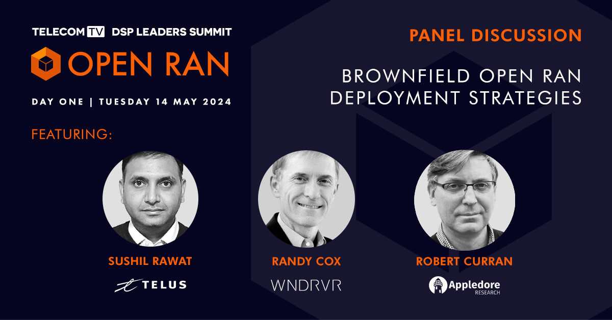 Join us on Tuesday 14 May at 2.30pm (UK time) for the first discussion of our Open RAN Summit, “Brownfield Open RAN deployment strategies”, with @Telus @windriver and @AppledoreVision ☞ Register now: telecomtv.com/content/Open-R… #DSPLeaders #OpenRAN #NetworkStrategy